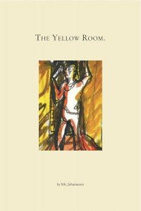 The Yellow Room by S.K. Johannesen