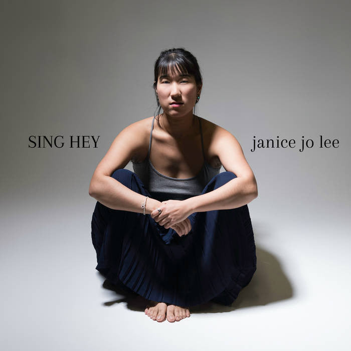 Sing Hey: The Album by Janice Jo Lee
